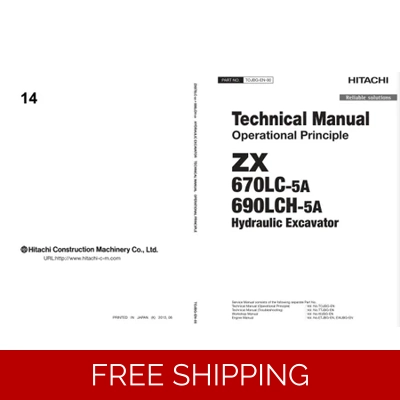 HITACHI ZX670LC-5A, ZX670LCH-5A TECHNICAL MANUALS